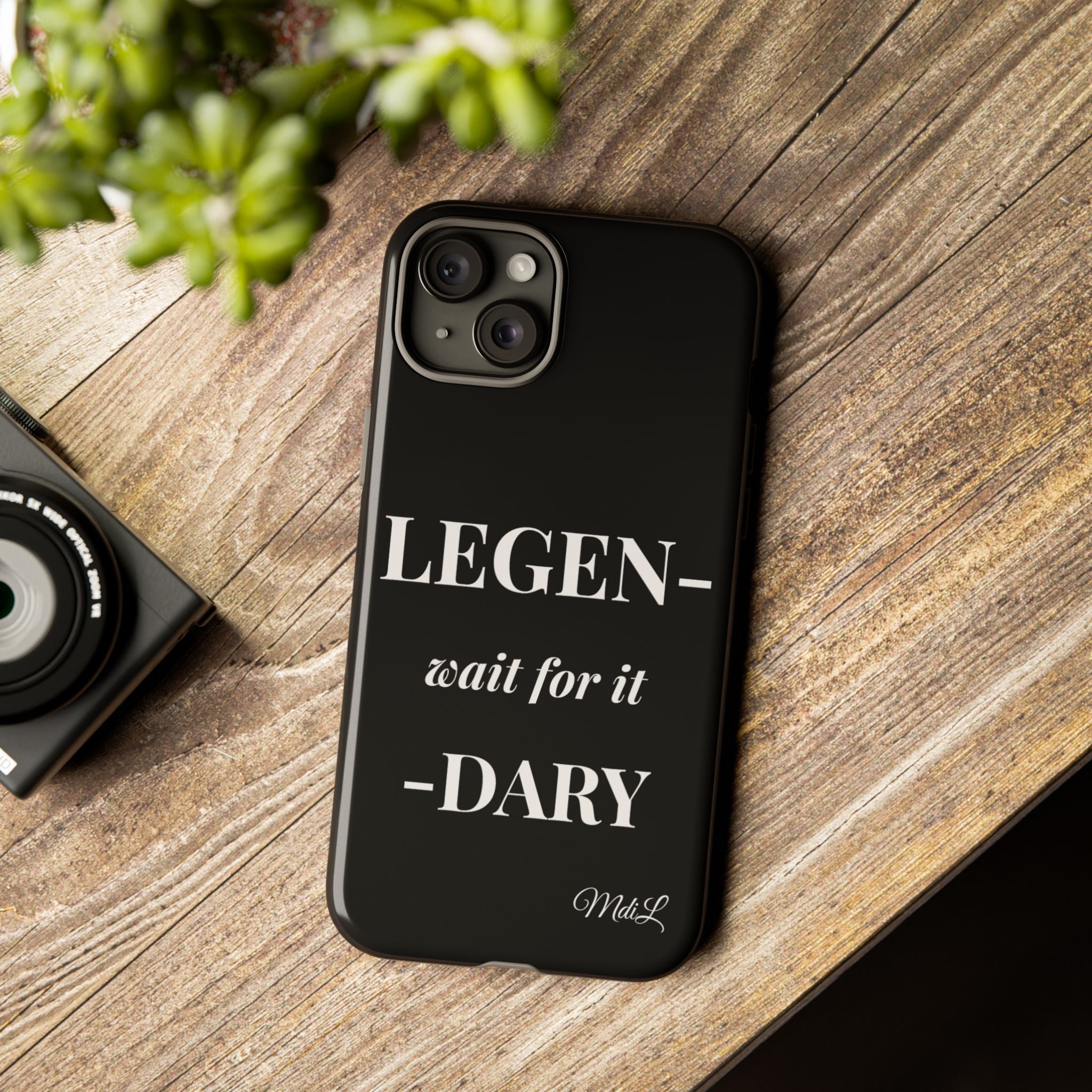Legen-wait for it-dary