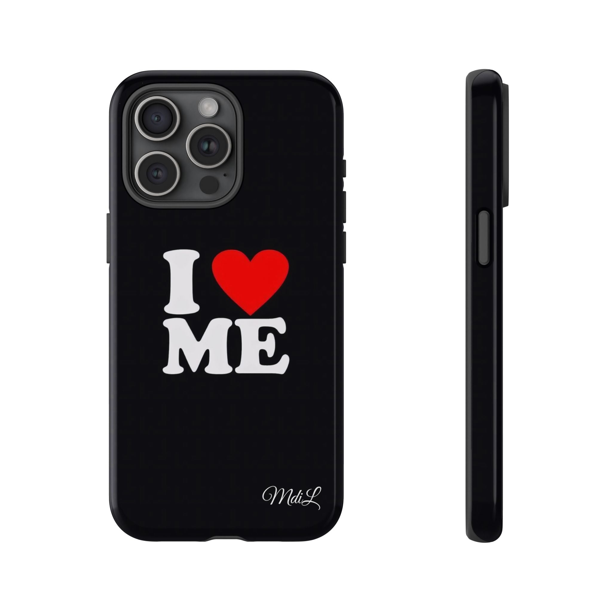 I Love Me iPhone Case