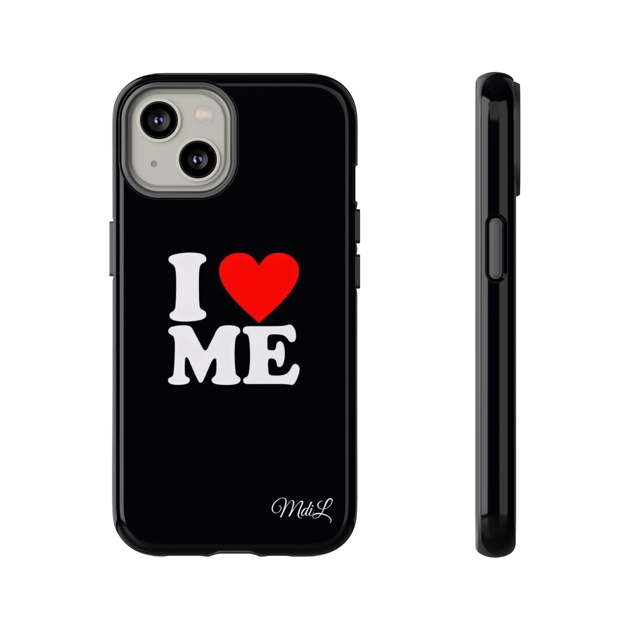 I Love Me iPhone Case