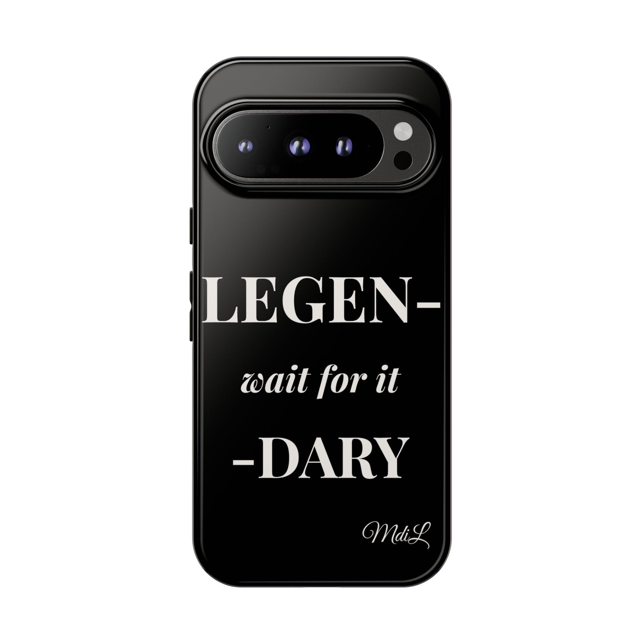 Legen-wait for it-dary