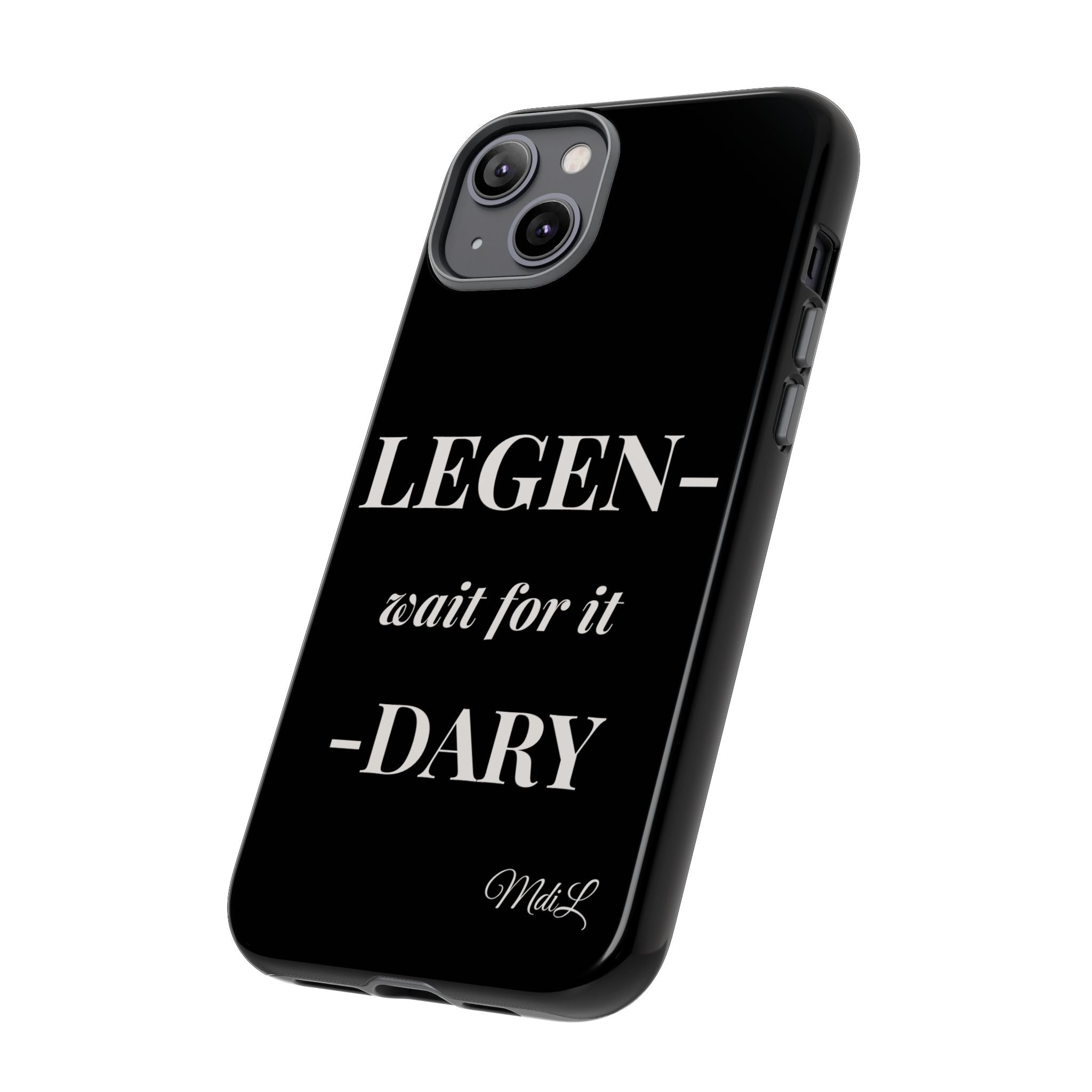 Legen-wait for it-dary