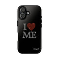 I Love Me iPhone Case