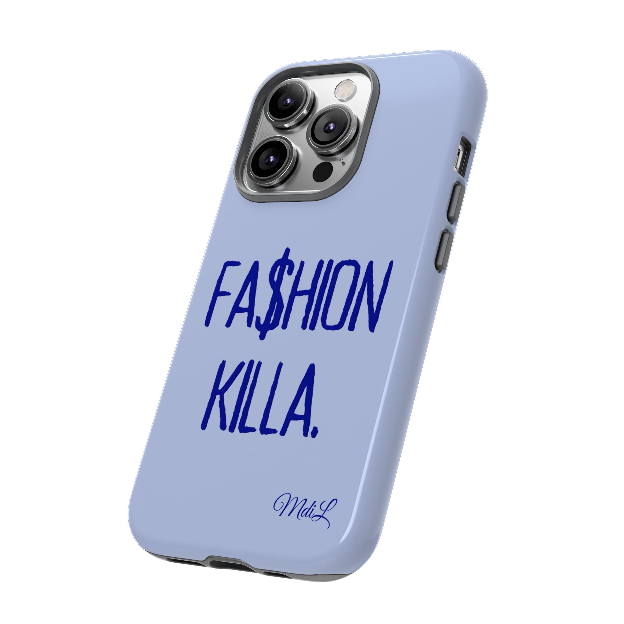Fa$hion Killa