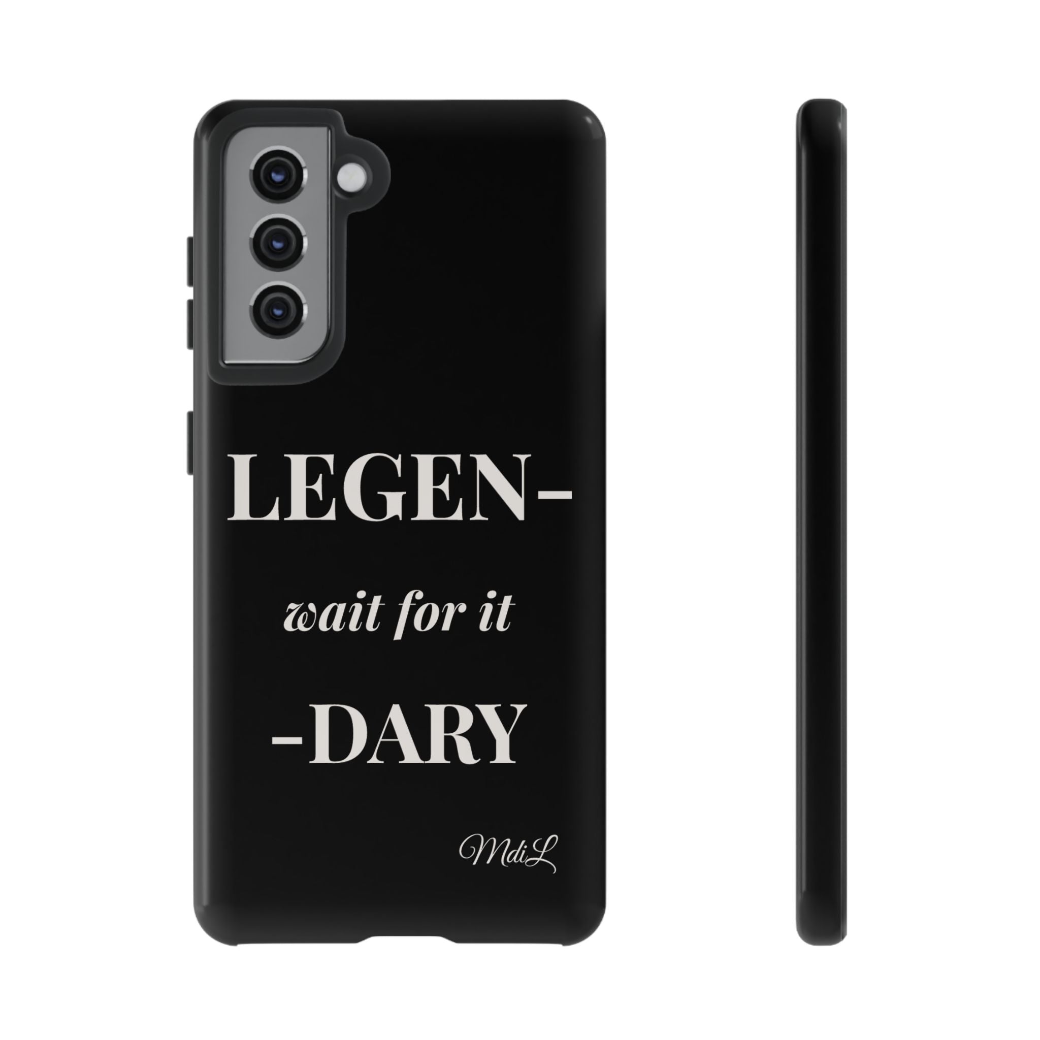 Legen-wait for it-dary