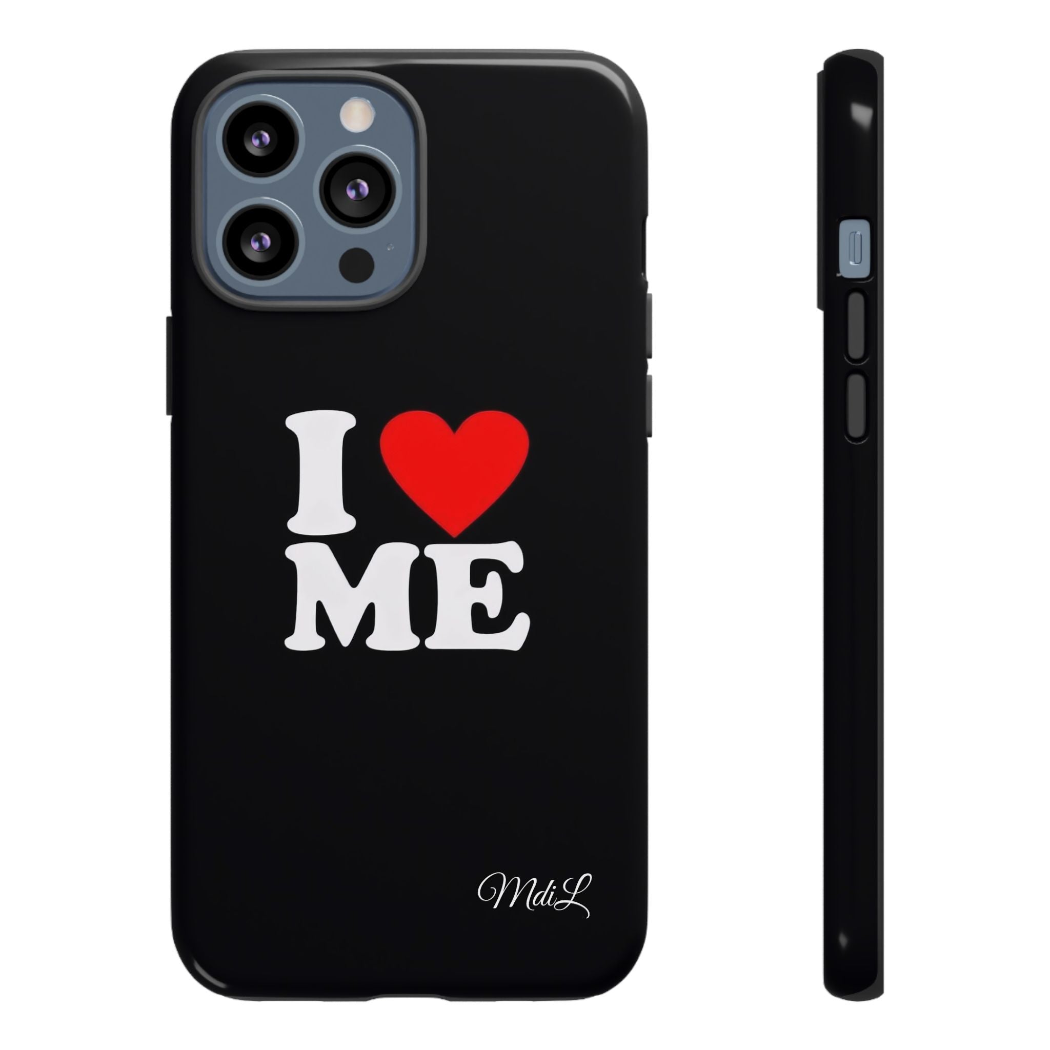 I Love Me iPhone Case