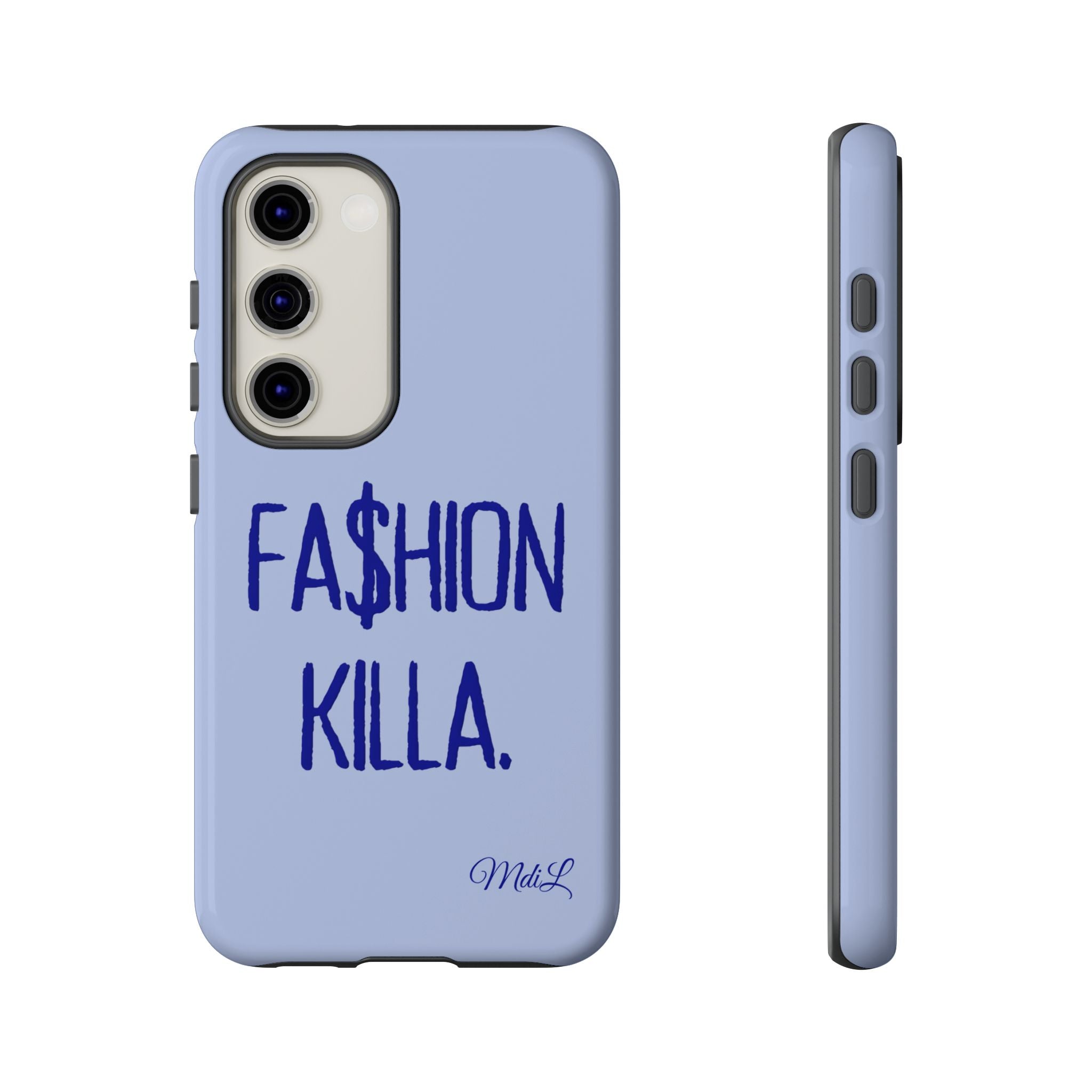 Fa$hion Killa